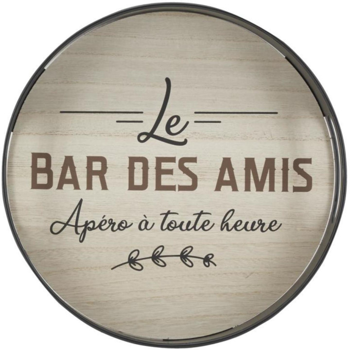 Plateau rond  le bar des amis